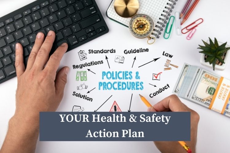 Health and Safety Action Plan